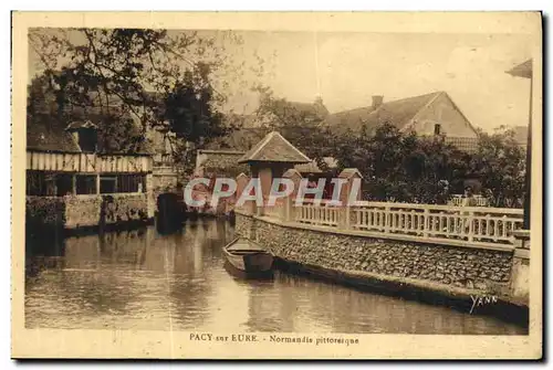 Cartes postales Pacy sur Eure Normandie Pittorerique