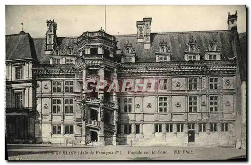 Cartes postales Blois Chateau de Facade sur la Cour