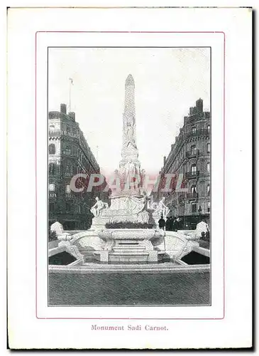 Cartes postales Lyon Monument Sadi Carnot