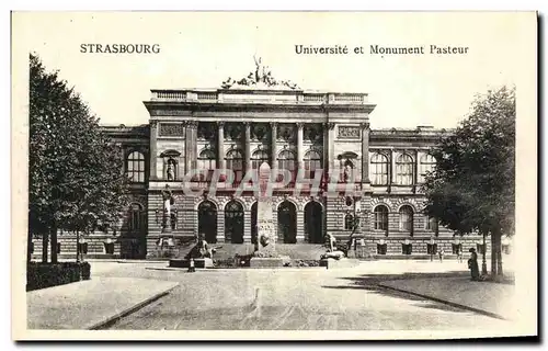 Ansichtskarte AK Strasbourg Universite et Monument Pasteur