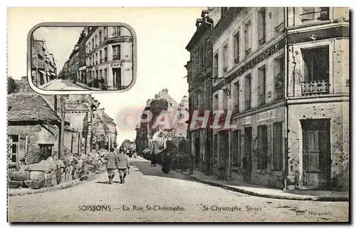 Ansichtskarte AK Soissons La Rue St Christophe Militaria