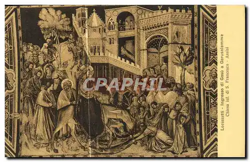 Cartes postales Assisi Lorenzetti Ingresso di Gesu Gerusalemme Chiesa Inf