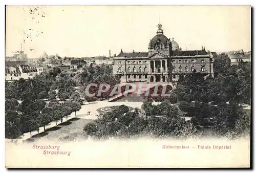 Cartes postales Strassburg palais imperial