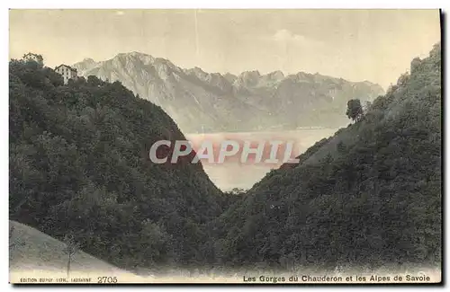 Cartes postales Les Gorges du Chauderon et les Alpes de Savoie