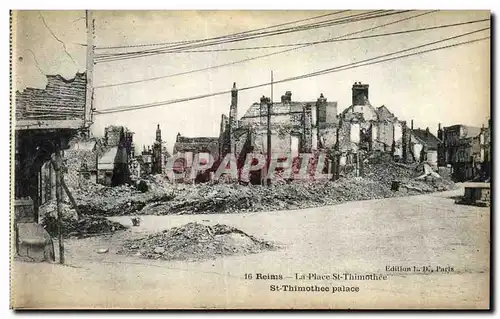 Cartes postales Reims La Place St Thimothee Militaria