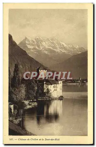 Cartes postales Chateau de Chillon et la Dent du Midi