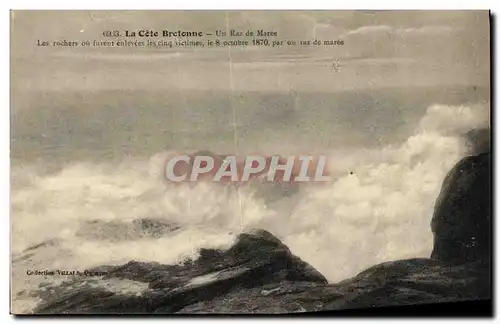 Cartes postales La Cote Bretonne Un raz de maree