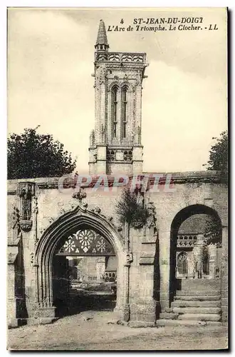 Ansichtskarte AK St Jean Du Doigt L Arc de Triomphe Le Clocher