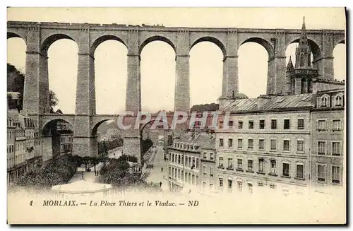 Ansichtskarte AK Morlaix La Place Thiers et le Viaduc