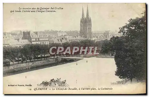 Cartes postales Quimper Le Champ de Bataille a l arriere plan la Cathedrale