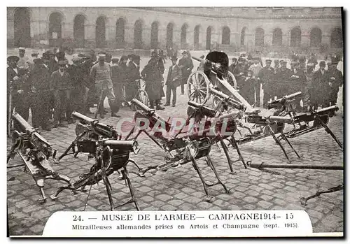 Ansichtskarte AK Musee De L Armee Campagne 1914 1915 Mitrailleuses allemandes prises en Artois et Champagne Milit