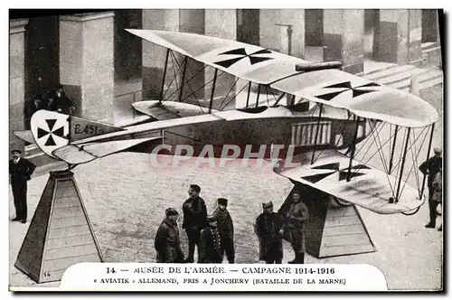 Cartes postales Musee De L Armee Aviatik allemand pris a Jonchery Bataille d ela Marne Militaria