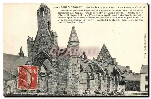 Ansichtskarte AK Bourg de Batz Ruines de la chapelle