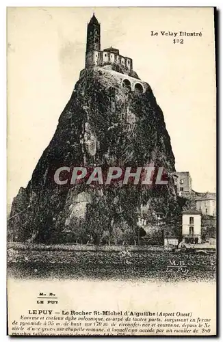 Cartes postales Lepuy Le Rocher st Michel a Aiguilhe