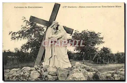 Ansichtskarte AK Calvaire de Ponchateau Jesus rencontre sa Tres Sainte Mere