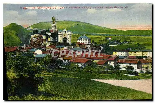 Cartes postales Environs du Puy St Joseph d Espaly Ancien chateau Charles VII