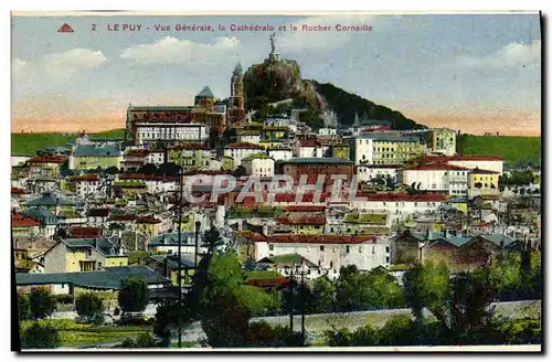 Cartes postales LE Puy Vue Generale la Cathedrale et le rocher Corneille