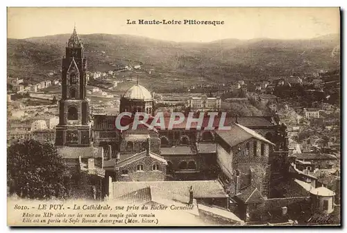 Cartes postales Le Puy La Cathedrale vue prise du rocher Corneille