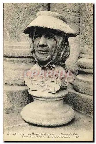 Ansichtskarte AK Le Puy Rocher La Marguerite des chiens Femme du Puy Terre cuite de Crouzet Musee de Notre Dame