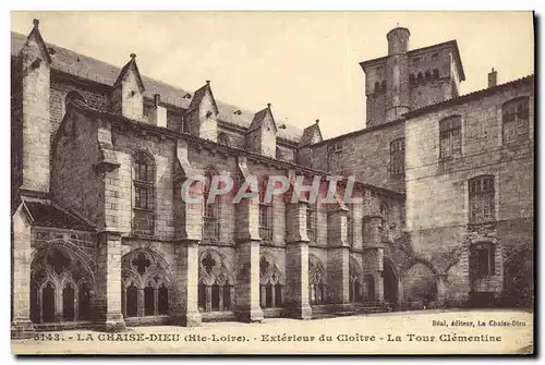 Cartes postales La Chaise Dieu Exterieur du Cloitre La Tour Clementine