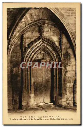 Cartes postales La Chaise Dieu Porte gothique a la jonction des galeries du cloitre
