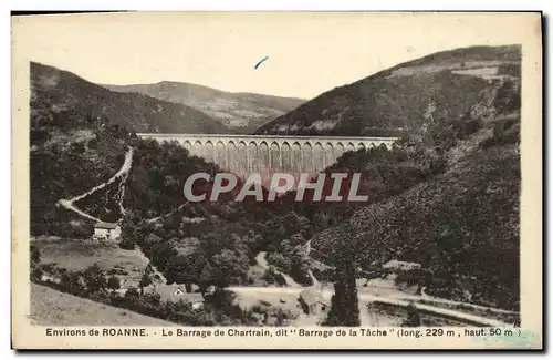 Cartes postales Environs de Roanne Le Barrage de Chartrain dit Barrage de la Tache