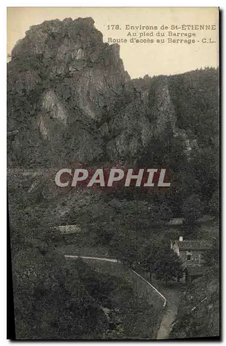 Ansichtskarte AK Environs de Saint Etienne Au pied du barrage Route d acces au barrage