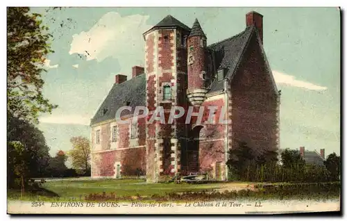 Cartes postales Environs De Tours Plessis les Tours Le Chateau et le Tour