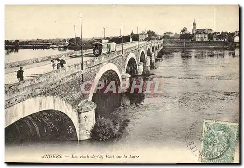 Ansichtskarte AK Angers Les Ponts de Ce Pont sur la Loire Tramway