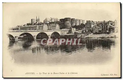 Cartes postales Angers Le Pont de la Basse Chaine et le Chateau