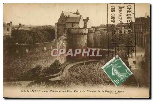 Cartes postales Nantes Les Douves et les trois Tours du Chateau de la Duchesse Anne