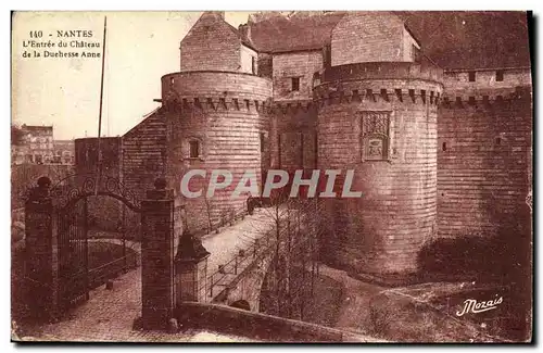 Cartes postales Nantes L Entree du Chateau de la Duehesse Anne