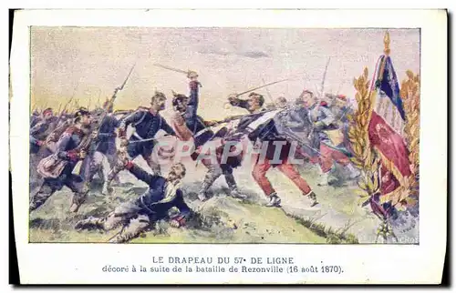 Cartes postales Le Drapeau du 57eme de Ligne decore a la suite de la bataille de Rezonville 16 aout 1870 Militar