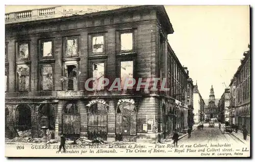 Cartes postales Le Crime de Reims Place Royale et rue Colbert bombardees