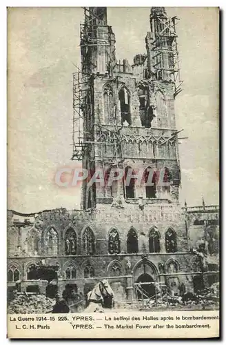 Cartes postales Ypres Le beffroi apres le bombardement Militaria