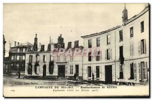 Cartes postales Campagne de Bombardement de Reims Esplanade Ceres Fevrier 1915 Militaria