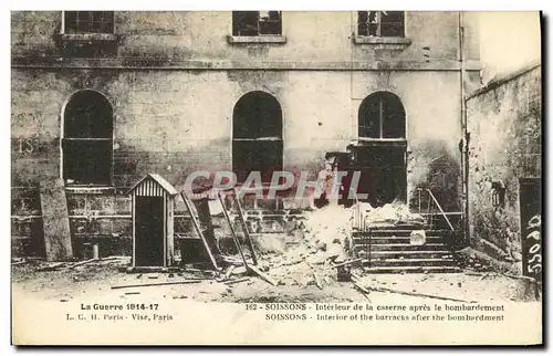 Cartes postales Soissons Interieur de la caserne apres le bombardement Militaria