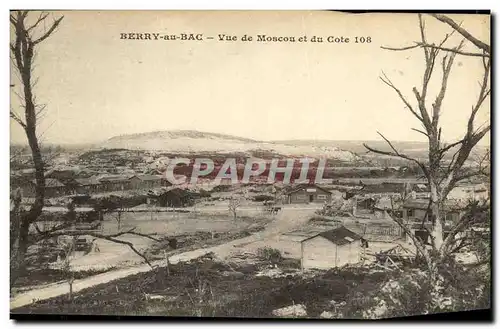 Ansichtskarte AK Berry au Bac Vue de Moscou et du Cote 108 Militaria