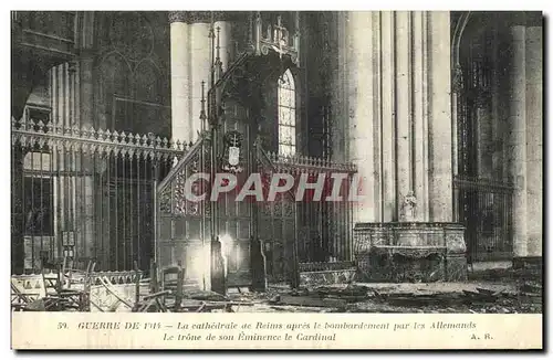 Ansichtskarte AK Militaria Guerre De La Cathedrale de Reims Apres le Bombardement par les allemands Le trone de s