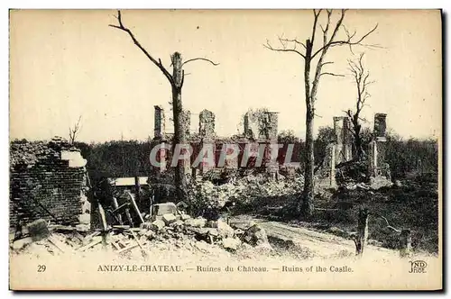 Ansichtskarte AK Militaria Anizy Le Chateau Ruines du Chateau