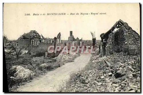 Cartes postales Militaria Ruin s de Montdidier Rue de Noyon