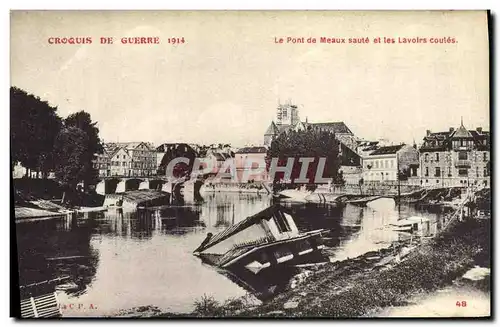 Ansichtskarte AK Militaria Meaux Le Pont et les Lavoirs Coules