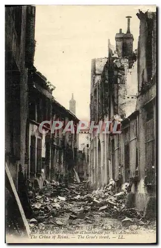 Cartes postales Militaria Guerre Europeenne Crime de Reims Rue De La Grue