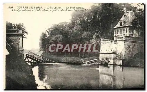 Cartes postales Militaria Arras L Isle Adam Le Pont detruit