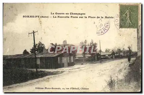 Cartes postales Militaria Somme Py La Nouvelle Poste sur la Place de La Mairie