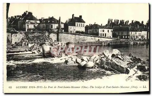 Cartes postales Militaria Le Pont de Pont Sainte Maxence