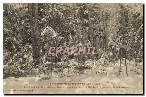 Cartes postales Militaria La Guerre en Lorraine Bataille du col de la Chipote