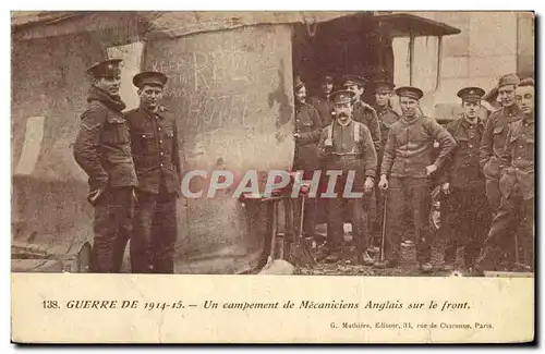 Cartes postales Militaria Guerre De Un Campement de Mecaniciens Anglais sur le Front