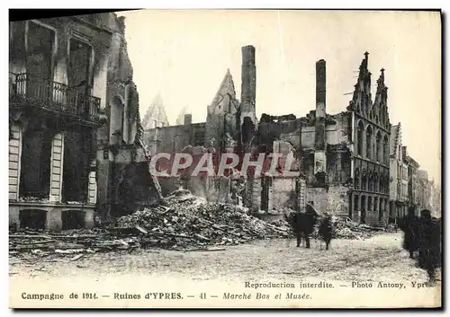 Ansichtskarte AK Militaria Ruines d Ypres Marche Bas et Musee