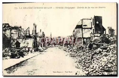 Cartes postales Militaria La Grande Guerre Ypres Entree de la Rue au Beurre